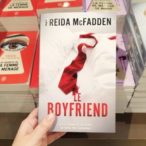 Le Boyfriend, Freida McFadden - Tous droits réservés Raison, Lecture et Sentiments depuis 2018